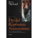 Denial and Repression of Anti-Semitism: Post-Communist Rehabilitation of the Serbian Bishop Nikolaj Velimirovic