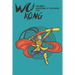 Wu Kong: Adventures of the Monkey King
