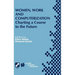 Women, Work and Computerization: Charting a Course to the Future