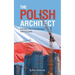 The Polish Architect: A Family's Plan that Falls Apart then Succeeds