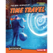 The Real Science of Time Travel
