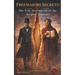 Freemason's Secrets: The True Descendants of the Knights Templar