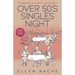 Over 50's Singles Night