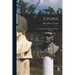 Utopia; or, The History of an Extinct Planet
