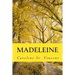 Madeleine