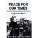 Peace for Our Time: Book One: Anglo-German Cooperation