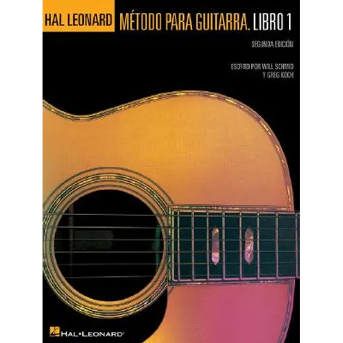 Spanish Edition: Hal Leonard Metodo Para Guitarra Libro 1 - Segunda Edition: (Hal Leonard Guitar Method, Book 1 - Spanish 2nd Edition)