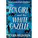 The Fox Girl and the White Gazelle
