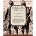 The Balkan Wars 1912 1913