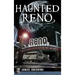 Haunted Reno
