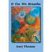 O Yes We Breathe