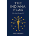 The Indiana Flag: Who Really Designed It?