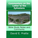 Commentary on the Letter to the Ephesians: Bible Study Notes and Comments