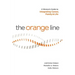 The Orange Line: A Woman's Guide to Integrating Career, Family and Life