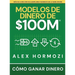 Modelos de dinero de $100 M: Cómo ganar dinero