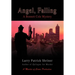 Angel, Falling: A Bennett Cole Mystery