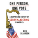 One Person, One Vote: A Surprising History of Gerrymandering in America