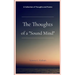 The Thoughts of a "Sound Mind"