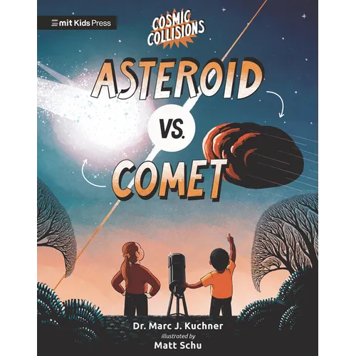 Cosmic Collisions: Asteroid vs. Comet