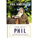 Your Daily Phil: 100 Days of Truth and Freedom to Heal America's Soul (a 100-Day Devotional)