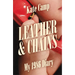 Leather & Chains: My 1986 Diary