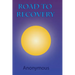 Road to Recovery: Understanding the 12 Steps of Alcoholics Anonymous