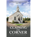 Claiming the Corner: Becoming a Kingdom Impact Church Jesus' Way