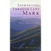 Journeying Through Lent with Mark