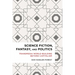 Science Fiction, Fantasy, and Politics: Transmedia World-Building Beyond Capitalism