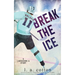 Break the Ice