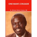 One Man's Crusade