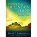 Journey to the Mountain of God: A 40-Day Approach to Pursuing Intimacy with Your Creator