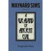 A Weaving of Ancient Evil: The Maynard Sim Library. Vol. 4