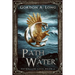 Path of Water: Petrellan Saga 3