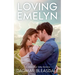 Loving Emelyn