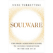 Soulware: The High Achiever's Guide to Divine Connection in the Age of AI