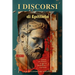 I discorsi di Epitteto (Libro 4) - Dalla lezione all'azione!: Adattato per il lettore di oggi La filosofia stoica al presente