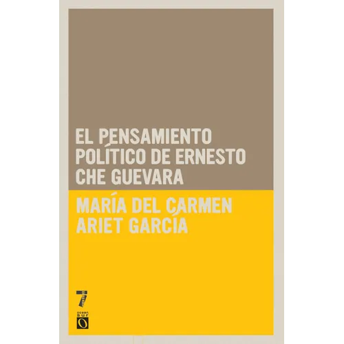 El pensamiento pol tico de Ernesto Che Guevara