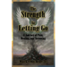 The Strength In Letting Go: A Journey of Pain, Healing, and Becoming