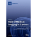 Role of Medical Imaging in Cancers: Volume 2
