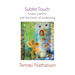 Subtle Touch: Koans, Poems, and the Body of Awakening