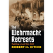 Wehrmacht Retreats: Fighting a Lost War, 1943