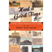Had a Good Time: Stories from American Postcards
