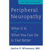 Peripheral Neuropathy: What It Is and What You Can Do to Feel Better