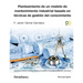 Planteamiento de un modelo de mantenimiento industrial basado en técnicas de gestión del conocimiento