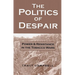 The Politics of Despair: Power and Resistance in the Tobacco Wars