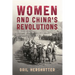 Women and China's Revolutions