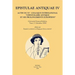 Epistulae Antiquae IV: Actes Du Ive Colloque International 'L'epistolaire Antique Et Ses Prolongements Europeens' (Universite Francois-Rabelais, Tours