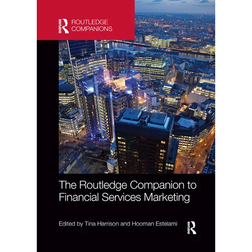 The Routledge Companion to Financial Services Marketing