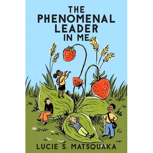 The Phenomenal Leader In Me